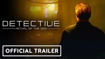 تریلر رسمی بازی detective: ritual of the sea در یک نگاه