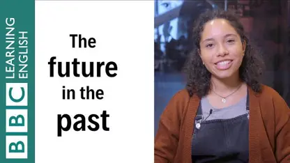 آموزش گرامر زبان انگلیسی با موضوع " آینده در گذشته"