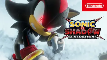 تریلر داستانی بازی sonic x shadow generations در یک نگاه