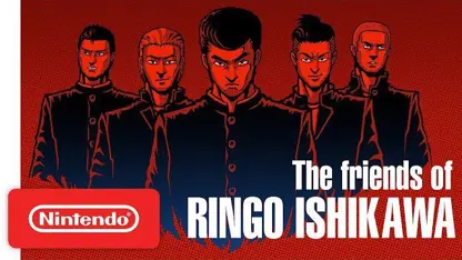 لانچ تریلر بازی The friends of Ringo Ishikawa
