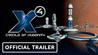 تریلر بازی x4: foundations cradle of humanity در یک نگاه