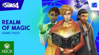 تریلر رسمی بازی the sims™ 4 realm of magic