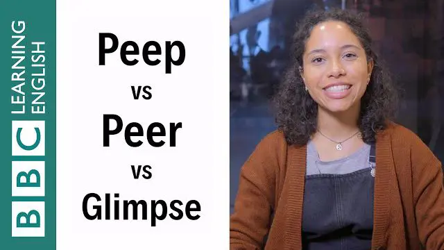 تفاوت کلمات peep و peer و glimpse در زبان انگلیسی