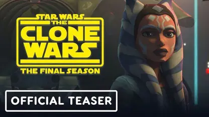 تیزر تریلر انیمیشن star wars: the clone wars در چند دقیقه