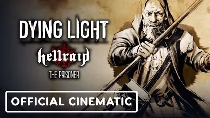 تریلر سینمایی بازی dying light hellraid: the prisoner در یک نگاه