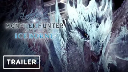تریلر رسمی بازی monster hunter world: iceborne