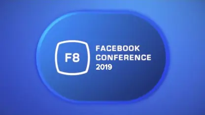کنفرانس f8 2019 و رونمایی های فییسبوک در چند دقیقه