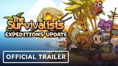 لانچ تریلر بازی the survivalists expeditions update در یک نگاه