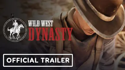 تریلر بازی wild west dynasty در یک نگاه