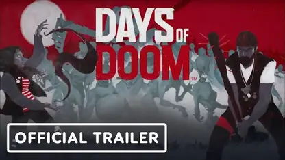 تریلر رسمی گیم پلی بازی days of doom 2023 در یک نگاه