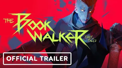لانچ تریلر بازی the bookwalker: thief of tales در یک نگاه