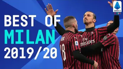 بهترین گل ها و عملکرد تیم میلان در فصل 2019/20 سری آ ایتالیا