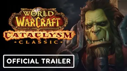 تریلر بازی world of warcraft: cataclysm classic در یک نگاه