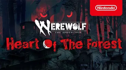 لانچ تریلر بازی werewolf: the apocalypse - heart of the forest
