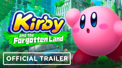 تریلر رسمی reveal بازی kirby and the forgotten land در یک نگاه