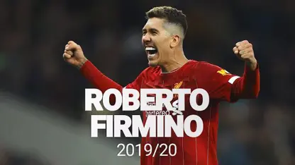 بهترین بازی های روبرتو فیرمینو در فصل 2019/20 در لیورپول