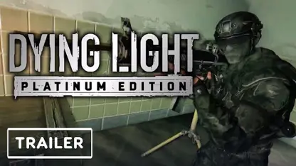 تریلر platinum edition بازی dying light در یک نگاه