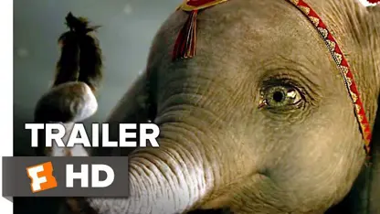 تریلر فیلم دامبو (Dumbo) محصول سال 2019