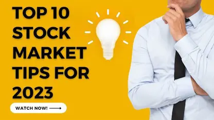 10 نکته برتر بازار سهام برای سال 2023 برای مبتدیان