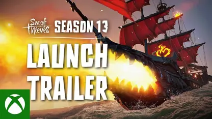 لانچ تریلر بازی sea of thieves season 13 در یک نگاه