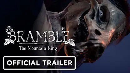 تریلر گیم پلی بازی bramble: the mountain king در یک نگاه